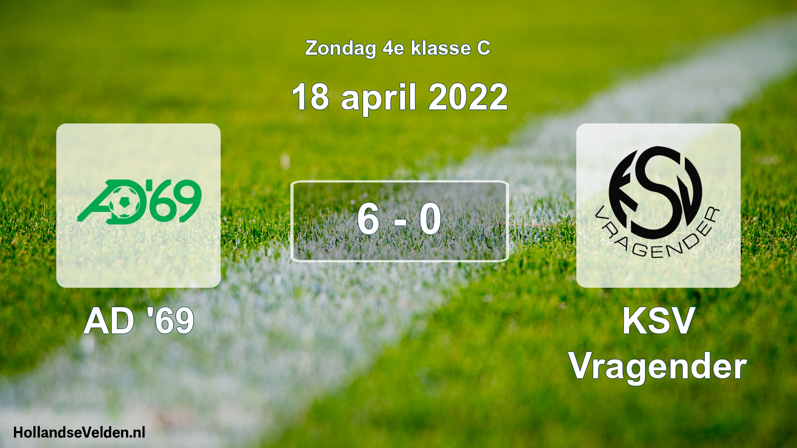 Total number of matches played: AD '69 - KSV Vragender 6 - 0 (18 April 2022)