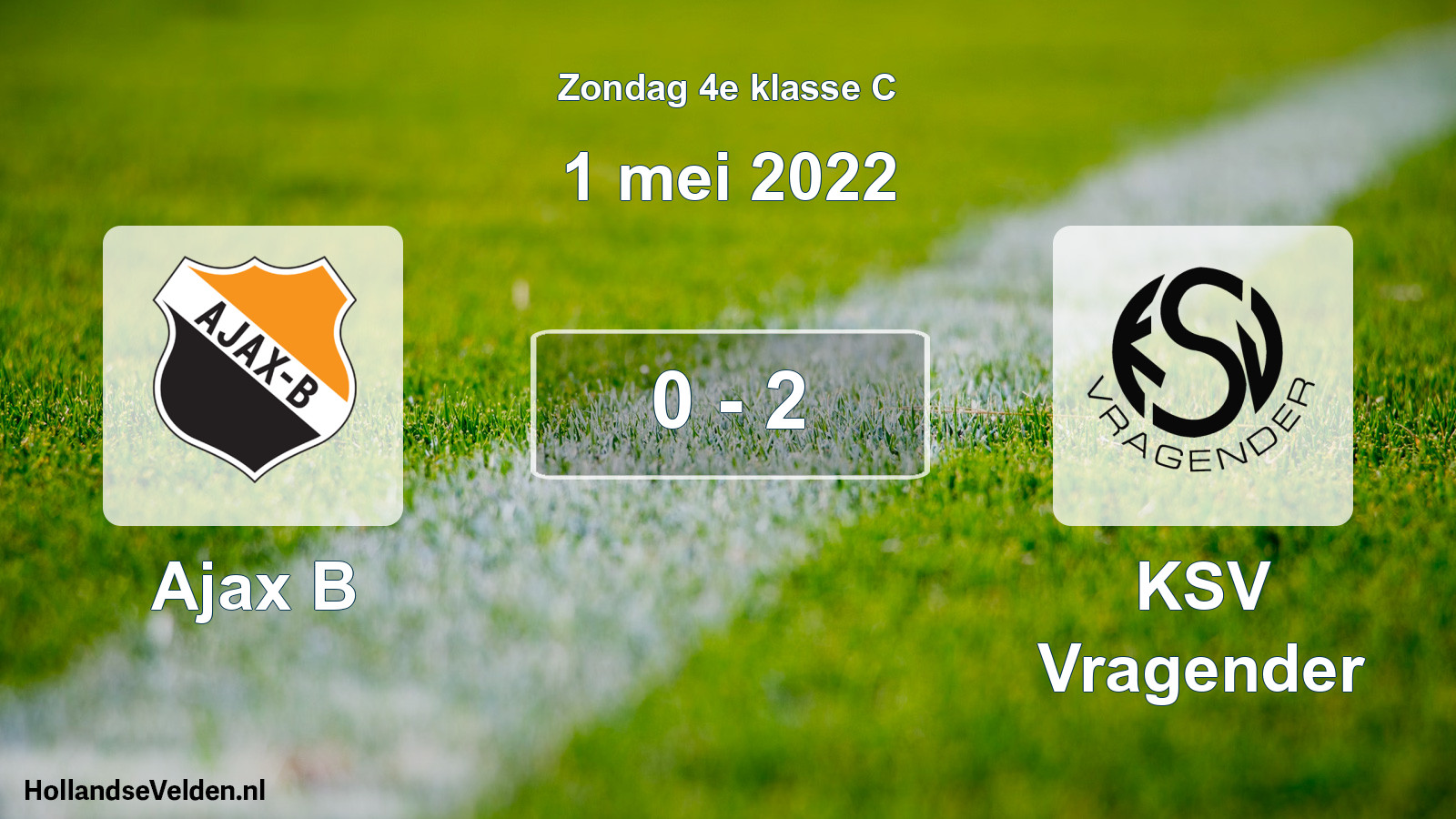 Total number of matches played: Ajax B - KSV Vragender 0 - 2 (1 May 2022)