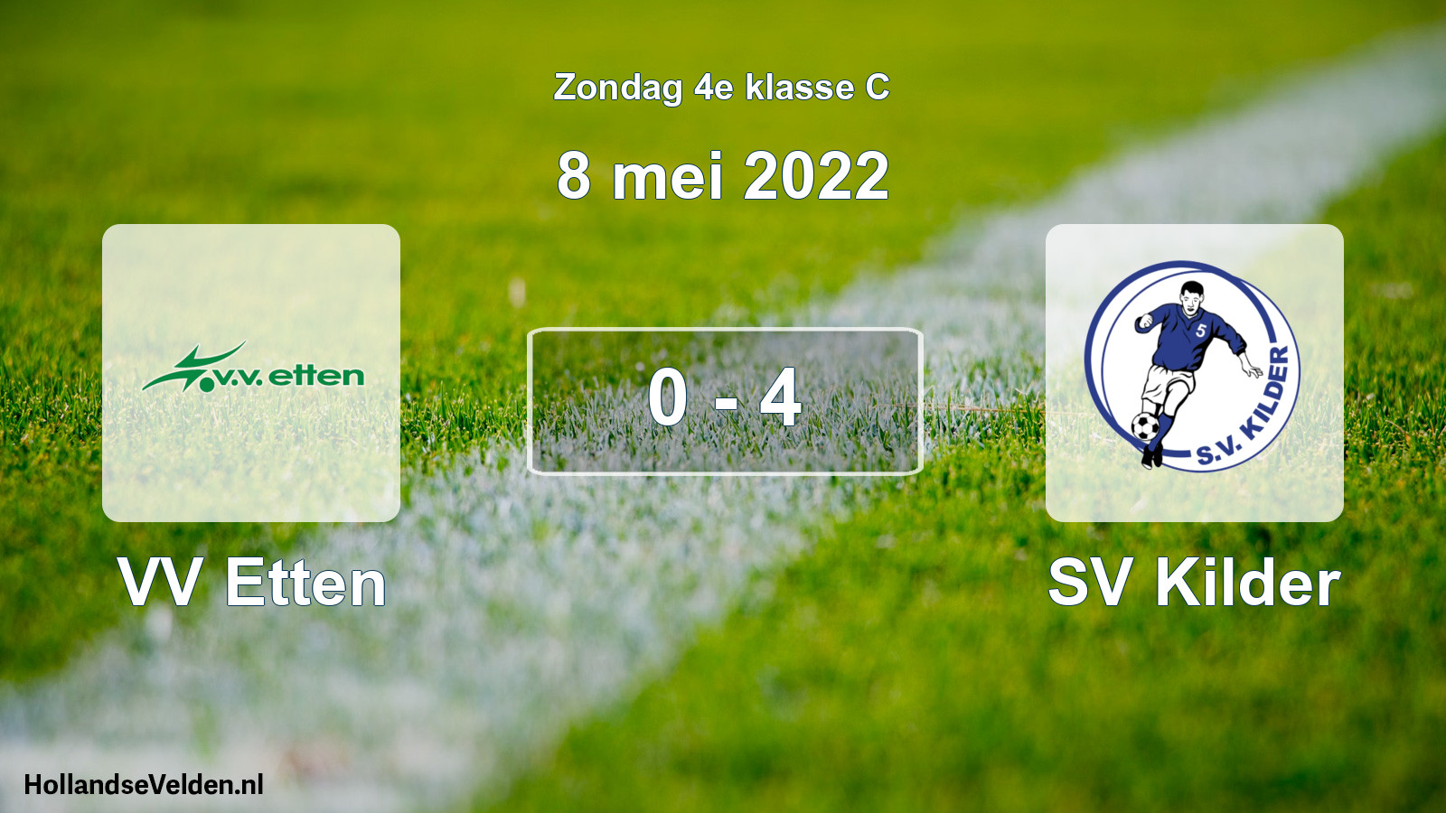 Total number of matches played: VV Etten - SV Kilder 0 - 4 (8 May 2022)
