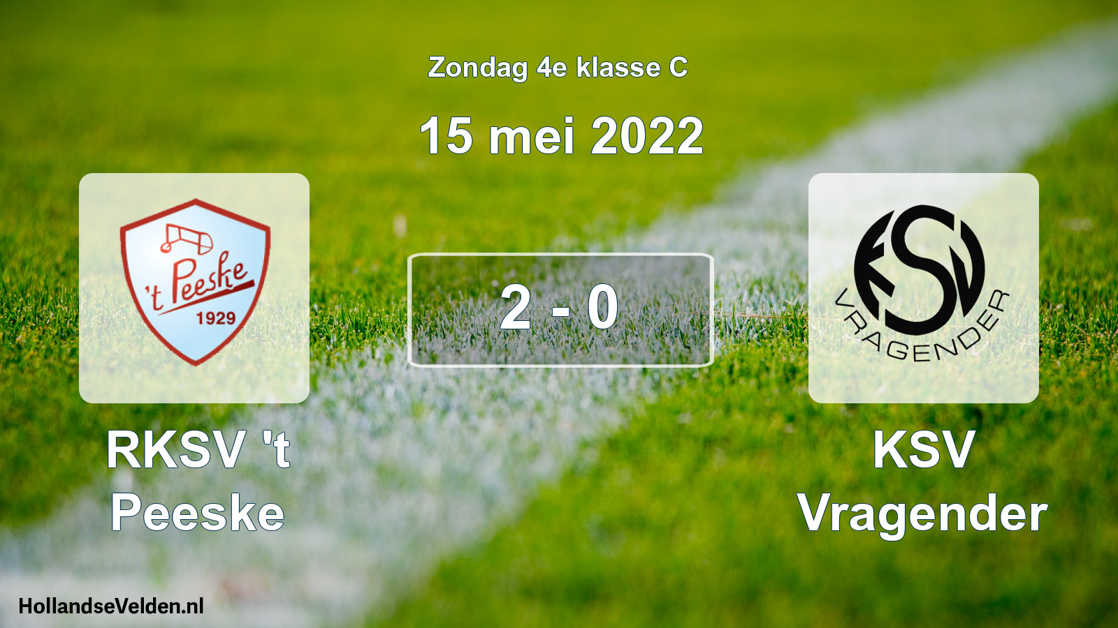 Total number of matches played: RKSV 't Peeske - KSV Vragender 2 - 0 (15 May 2022)