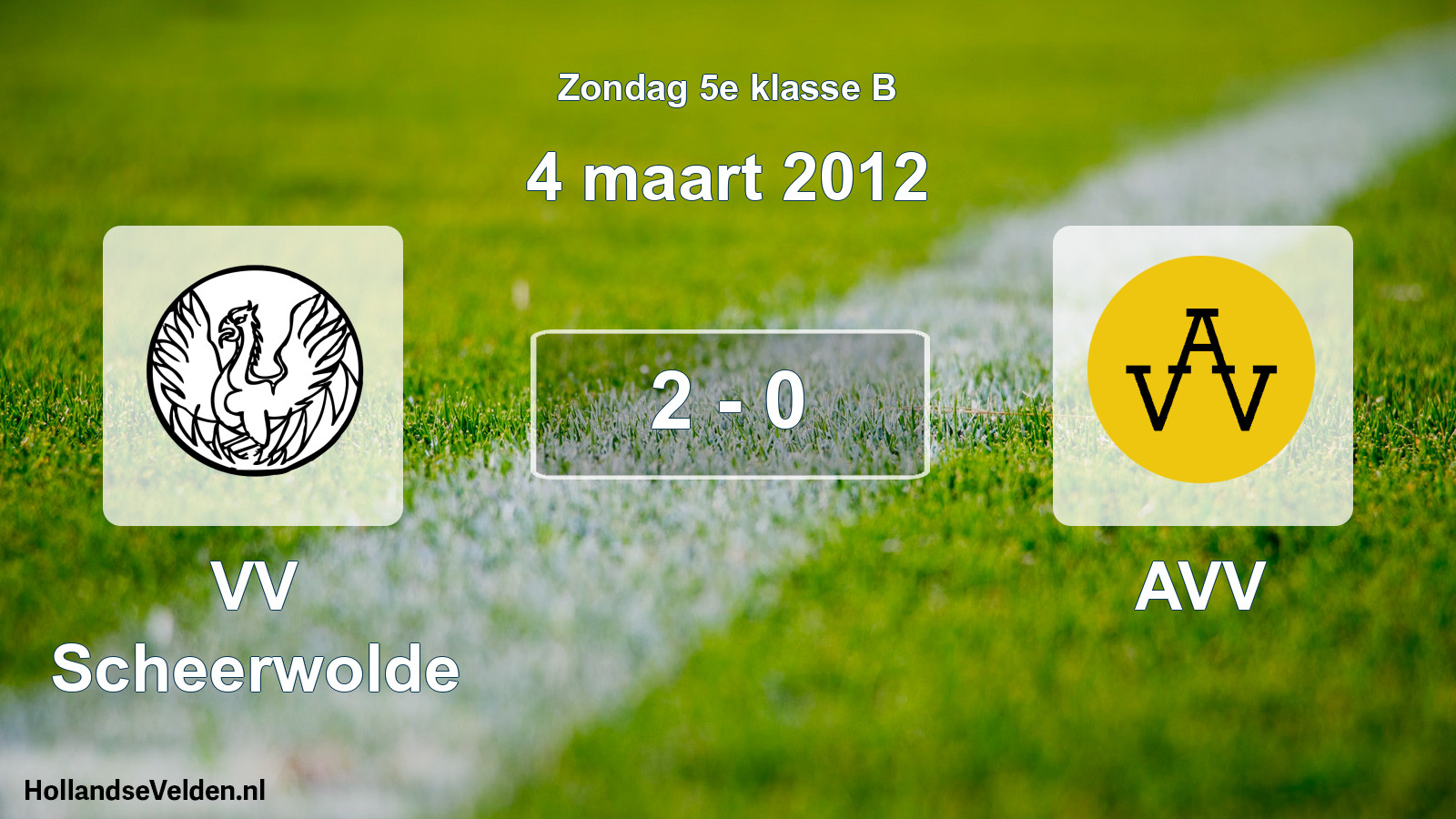 Total number of matches played: VV Scheerwolde - AVV 2 - 0 (4 March 2012)
