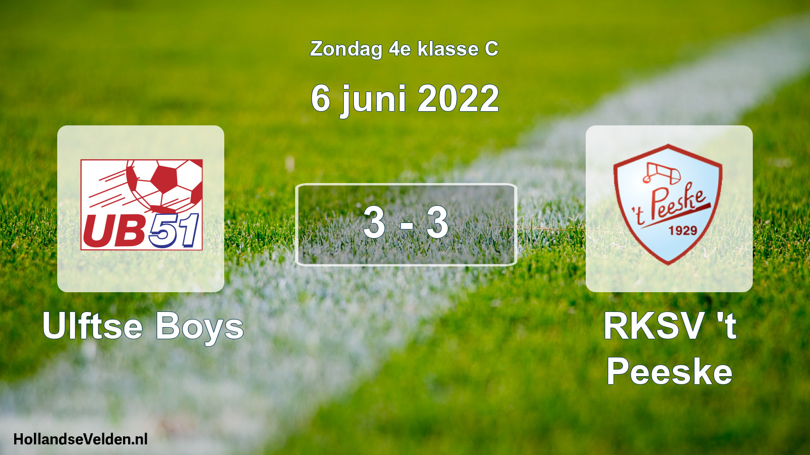 Total number of matches played: Ulftse Boys - RKSV 't Peeske 3 - 3 (6 June 2022)