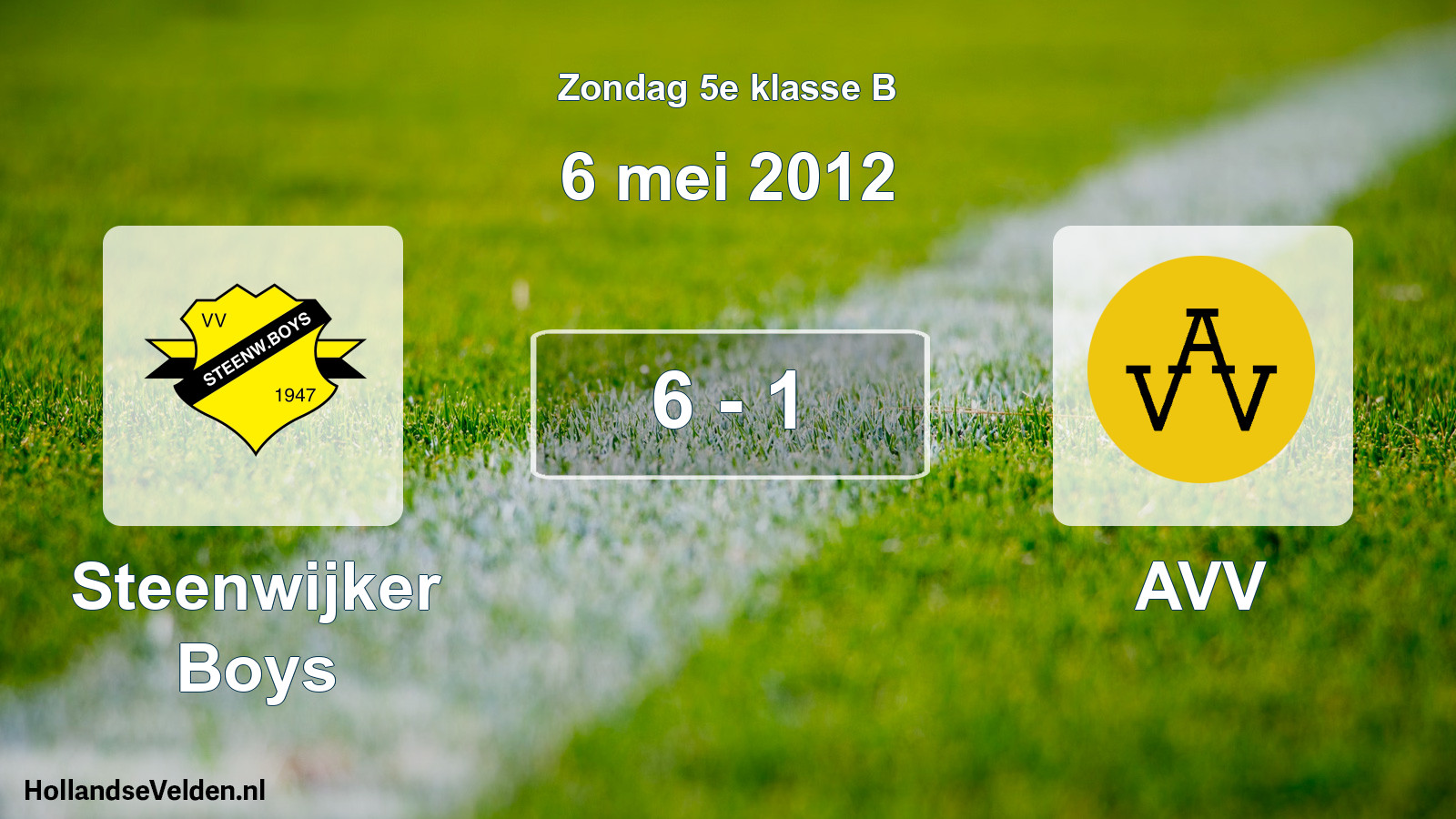 Total number of matches played: Steenwijker Boys - AVV 6 - 1 (6 May 2012)