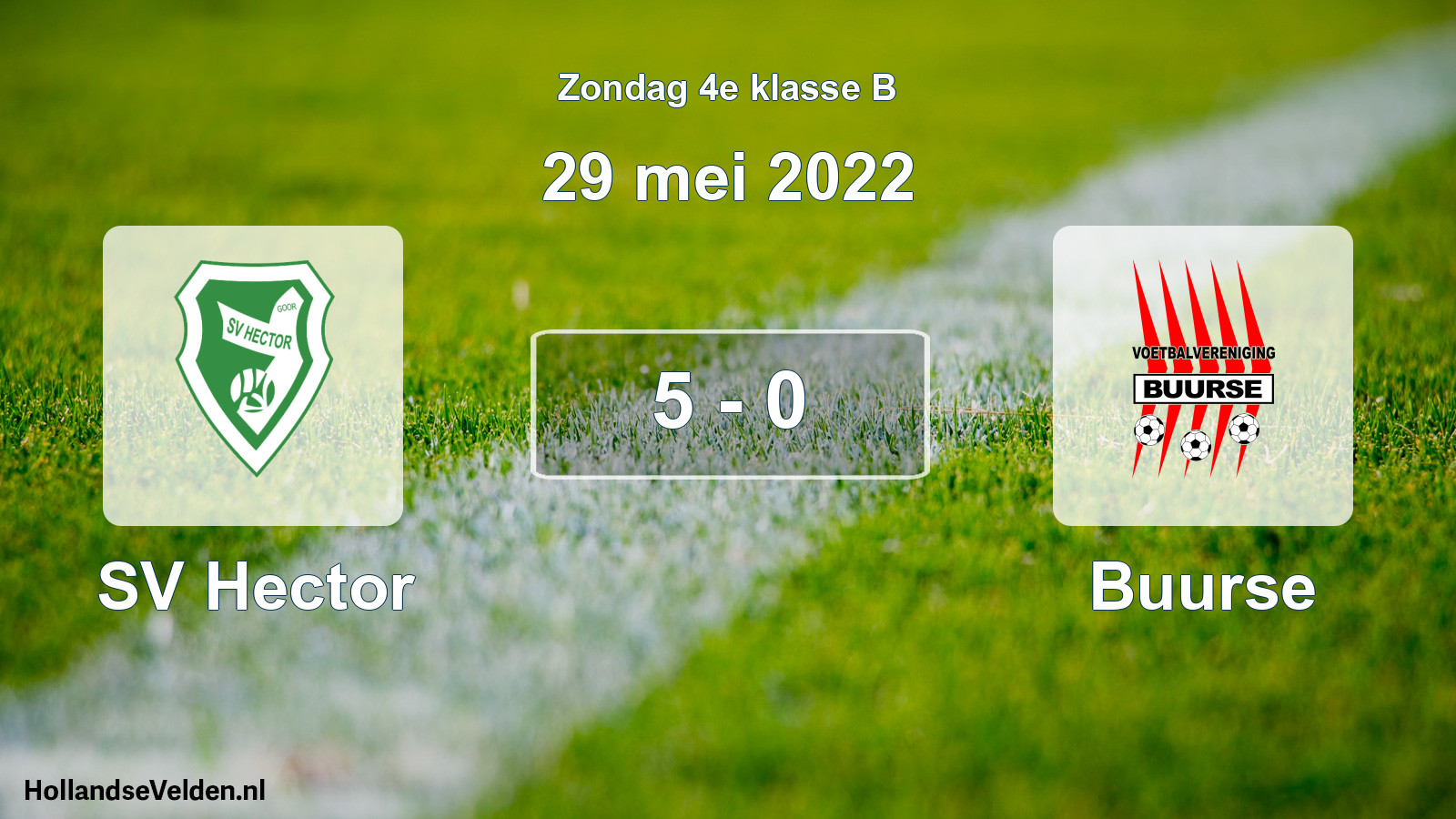 Total number of matches played: SV Hector - Buurse 5 - 0 (29 May 2022)