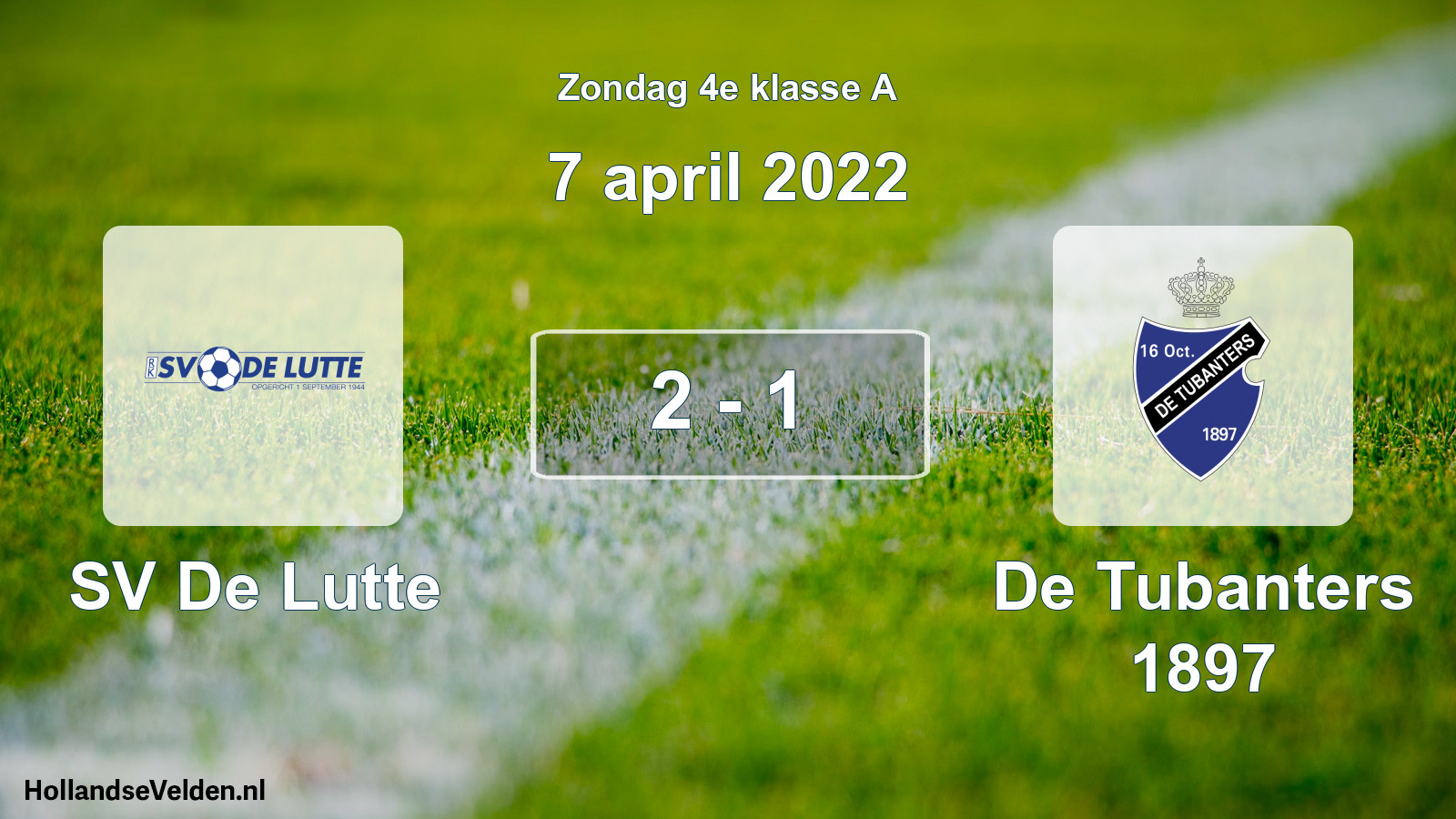 Total number of matches played: SV De Lutte - De Tubanters 1897 2 - 1 (7 April 2022)
