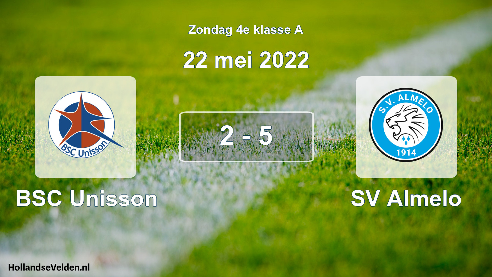 Total number of matches played: BSC Unisson - SV Almelo 2 - 5 (22 May 2022)