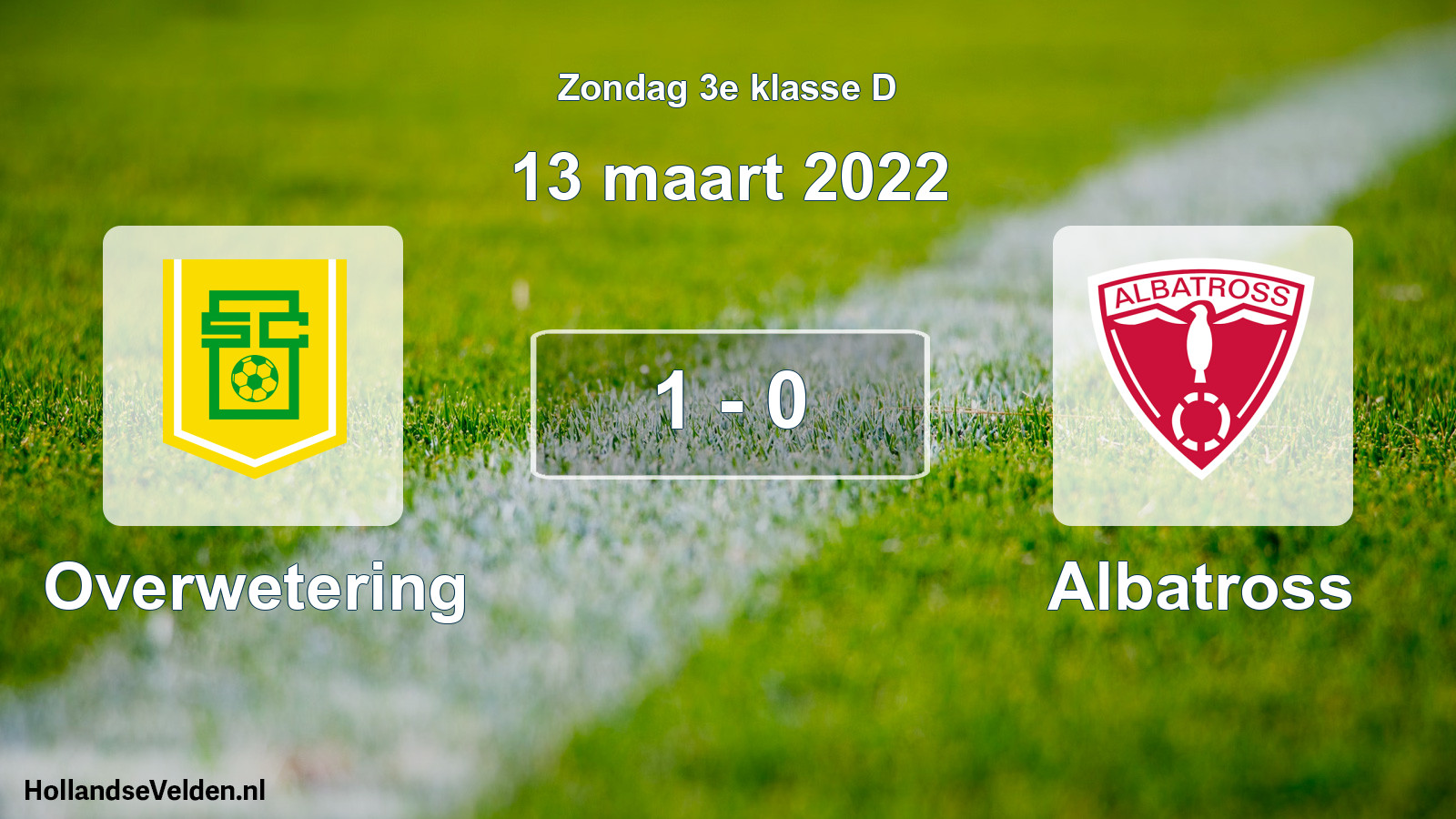 Total number of matches played: Overwetering - Albatross 1 - 0 (13 March 2022)