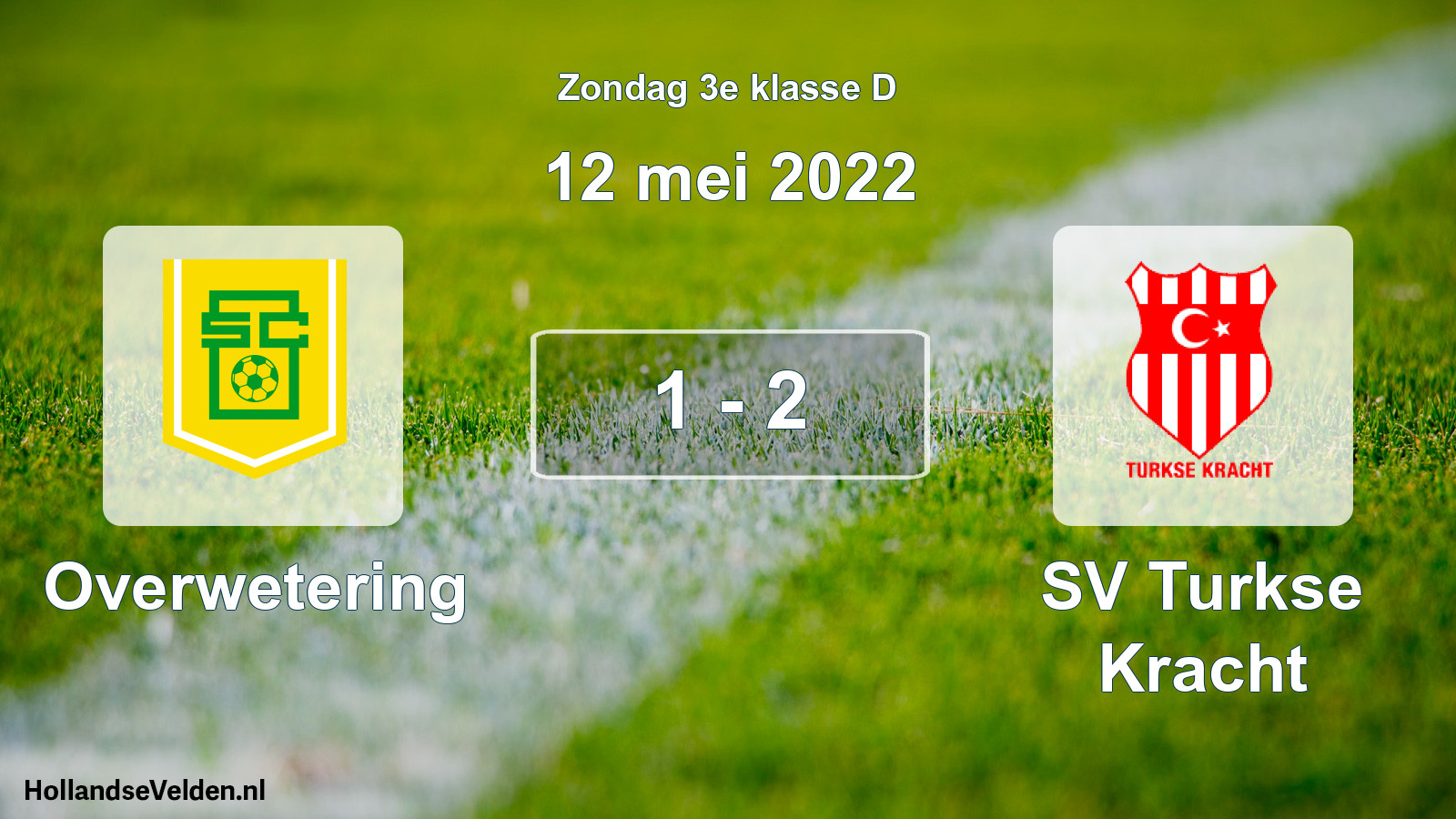Total number of matches played: Overwetering - SV Turkse Kracht 1 - 2 (12 May 2022)