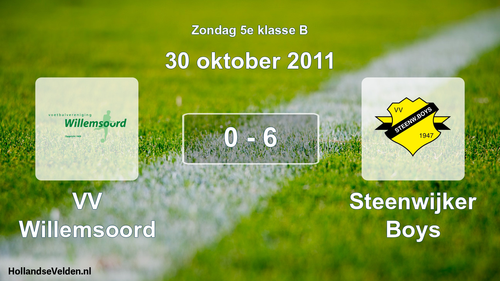 Total number of matches played: VV Willemsoord - Steenwijker Boys 0 - 6 (30 October 2011)