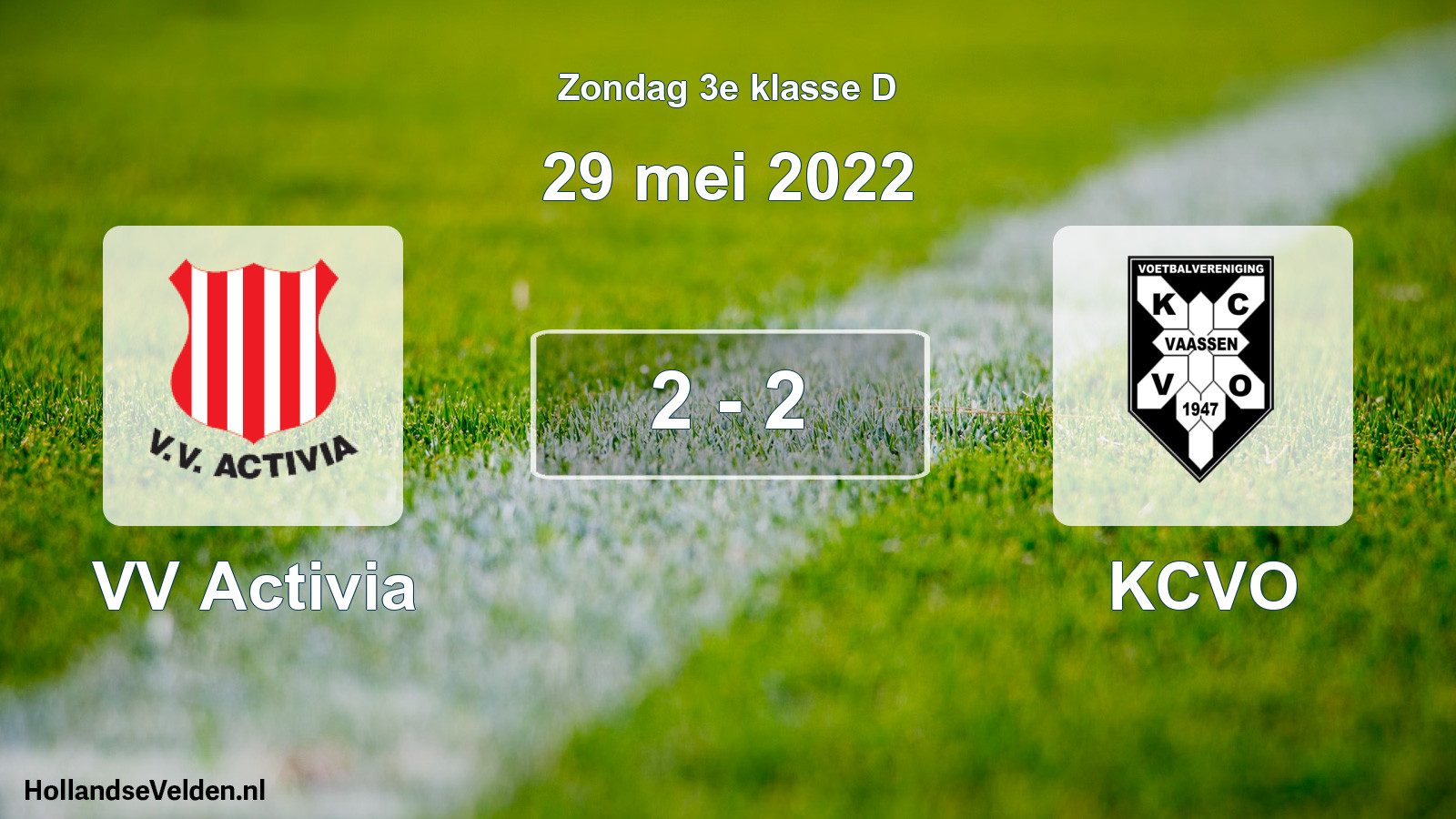 Total number of matches played: VV Activia - KCVO 2 - 2 (29 May 2022)