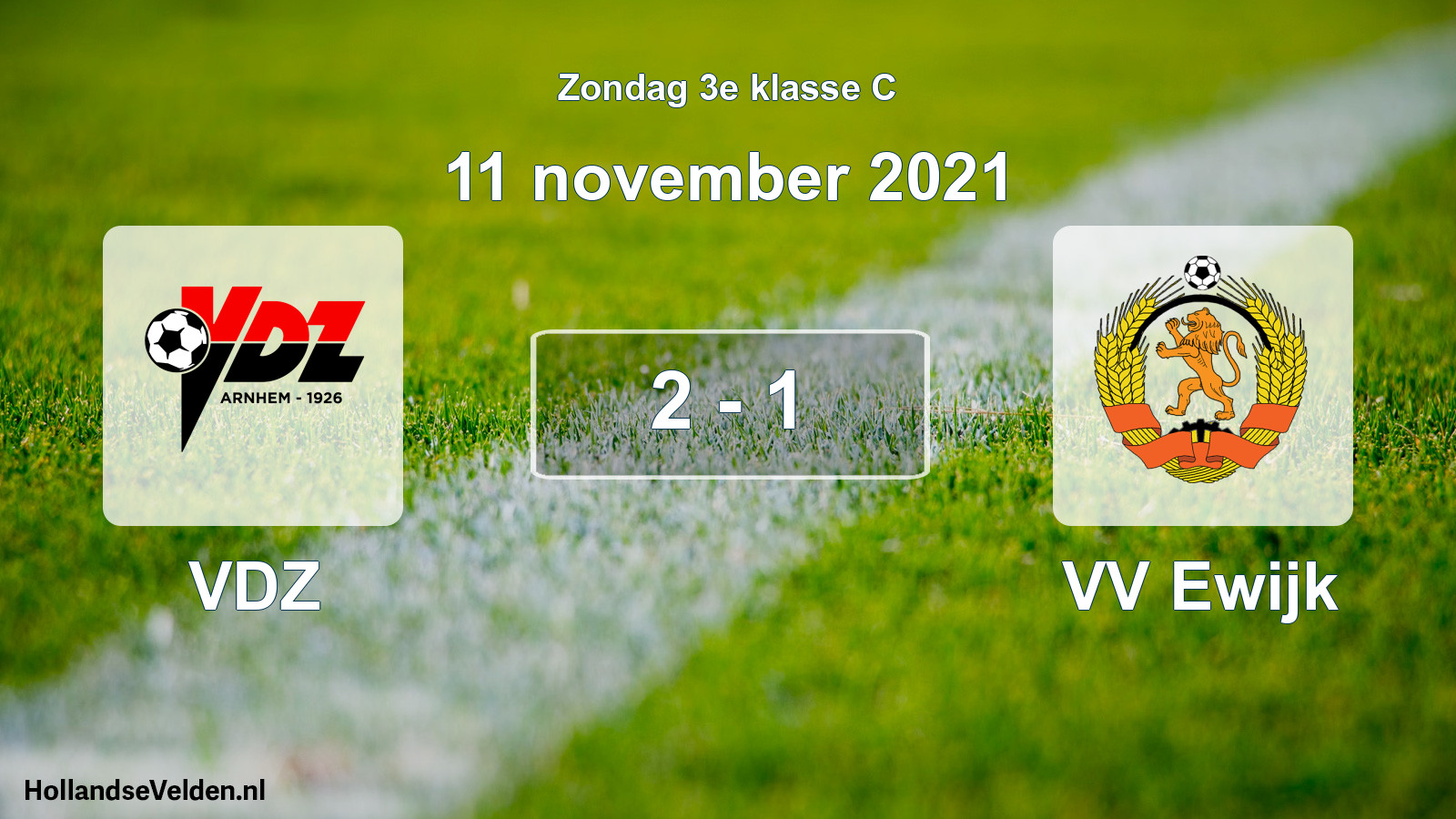 Total number of matches played: VDZ - VV Ewijk 2 - 1 (11 November 2021)