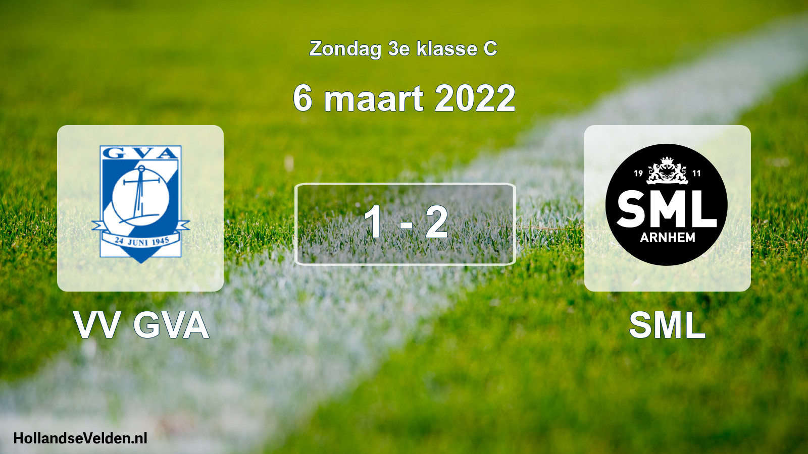 Total number of matches played: VV GVA - SML 1 - 2 (6 March 2022)
