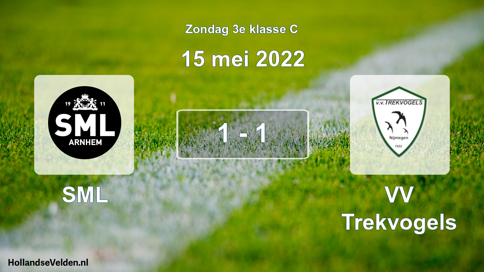 Total number of matches played: SML - VV Trekvogels 1 - 1 (15 May 2022)