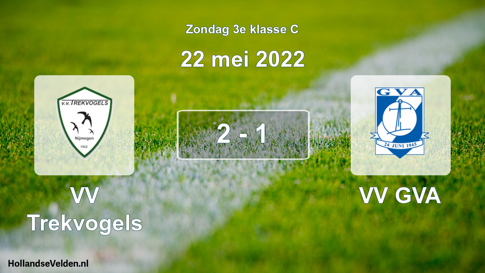 Total number of matches played: VV Trekvogels - VV GVA 2 - 1 (22 May 2022)