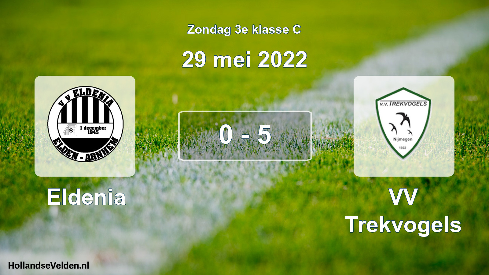Total number of matches played: Eldenia - VV Trekvogels 0 - 5 (29 May 2022)