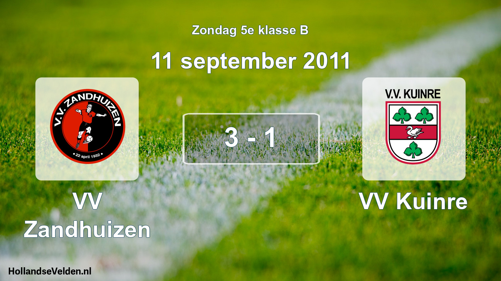 Total number of matches played: VV Zandhuizen - VV Kuinre 3 - 1 (11 September 2011)