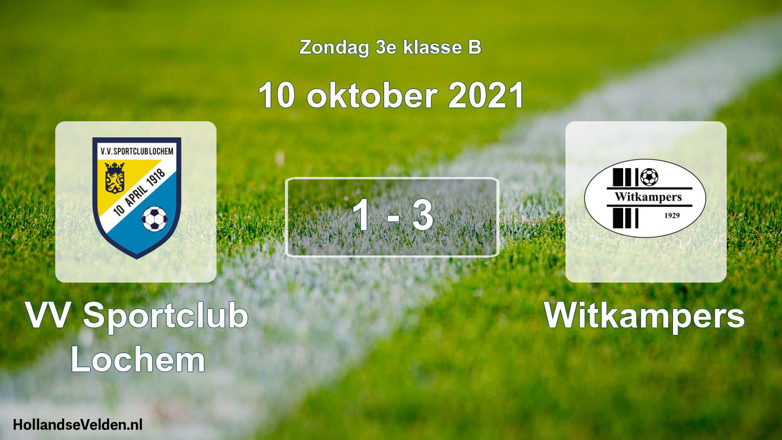 Total number of matches played: VV Sportclub Lochem - Witkampers 1 - 3 (10 October 2021)