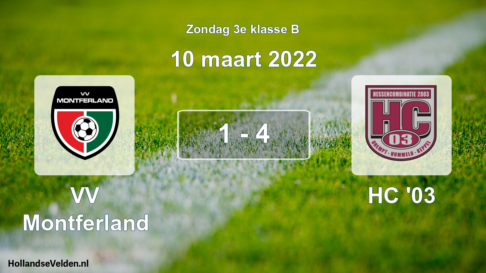 Total number of matches played: VV Montferland - HC '03 1 - 4 (10 March 2022)