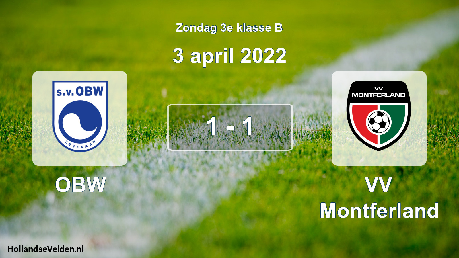 Total number of matches played: OBW - VV Montferland 1 - 1 (3 April 2022)