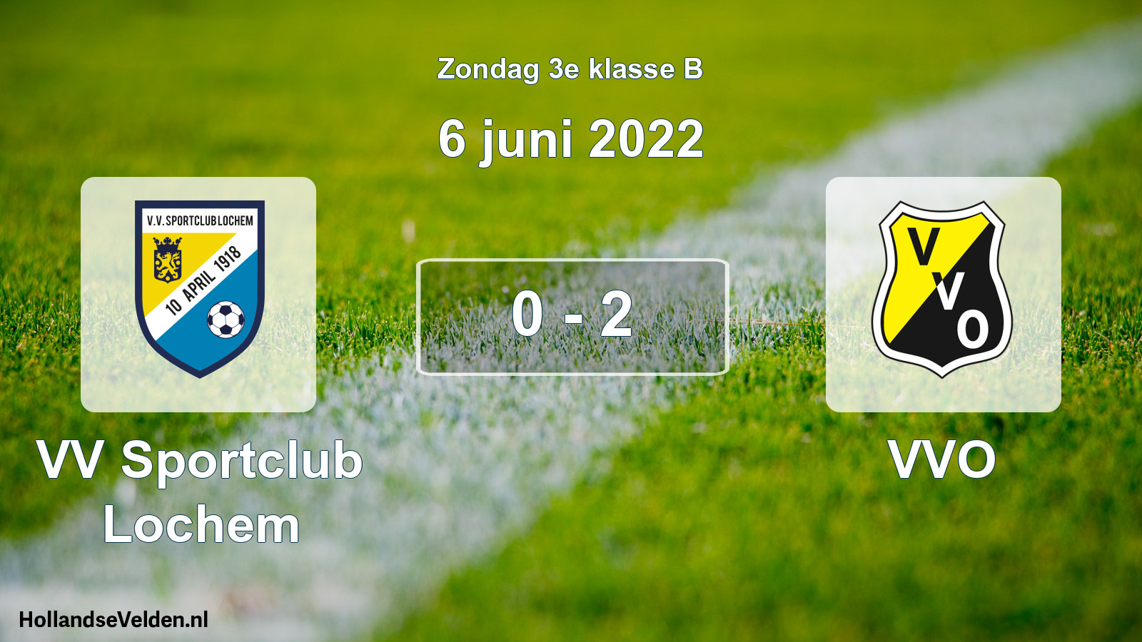 Total number of matches played: VV Sportclub Lochem - VVO 0 - 2 (6 June 2022)