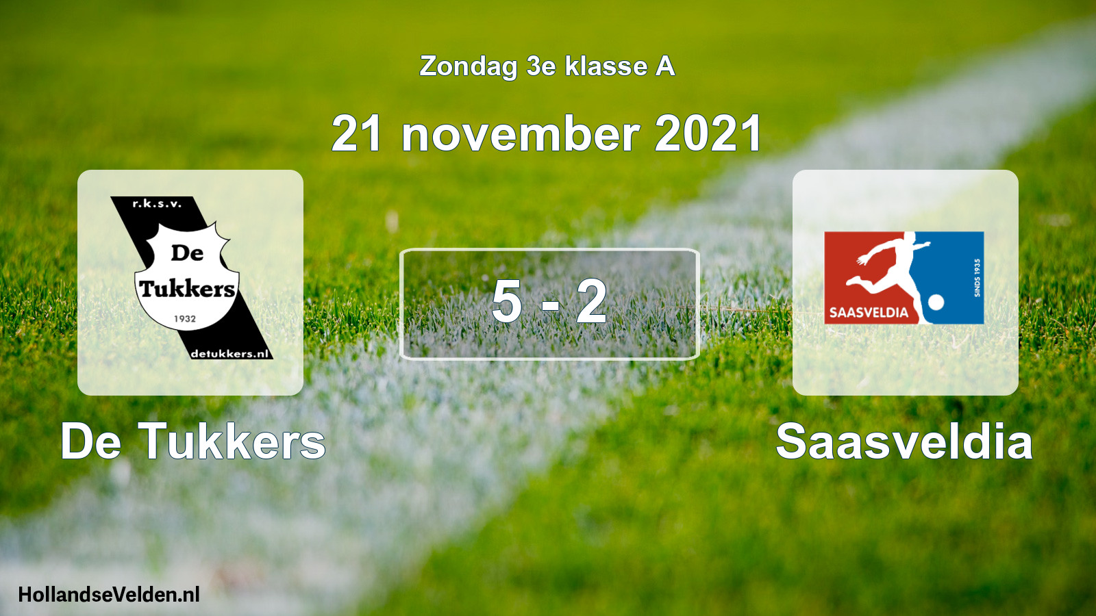 Total number of matches played: De Tukkers - Saasveldia 5 - 2 (21 November 2021)