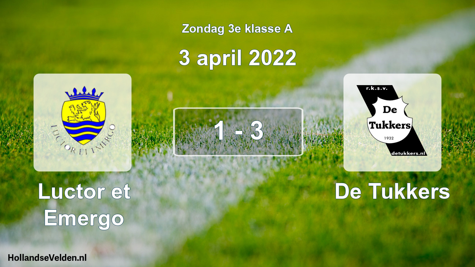 Total number of matches played: Luctor et Emergo - De Tukkers 1 - 3 (3 April 2022)