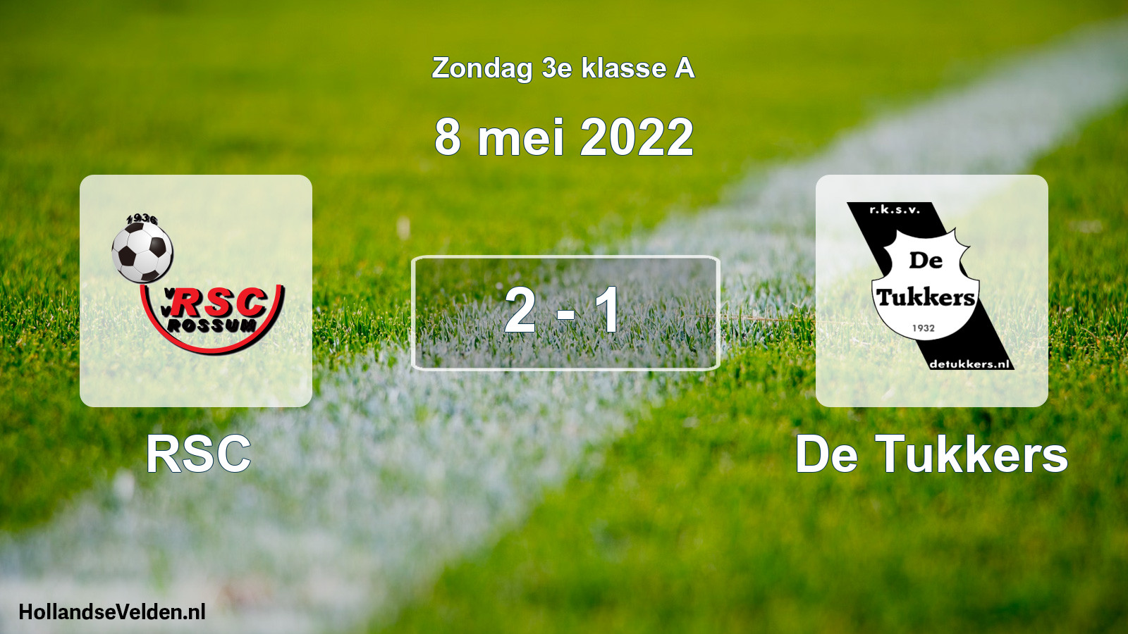 Total number of matches played: RSC - De Tukkers 2 - 1 (8 May 2022)