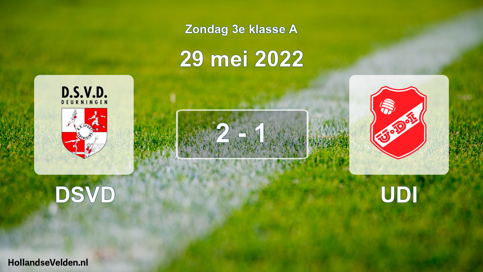 Total number of matches played: DSVD - UDI 2 - 1 (29 May 2022)