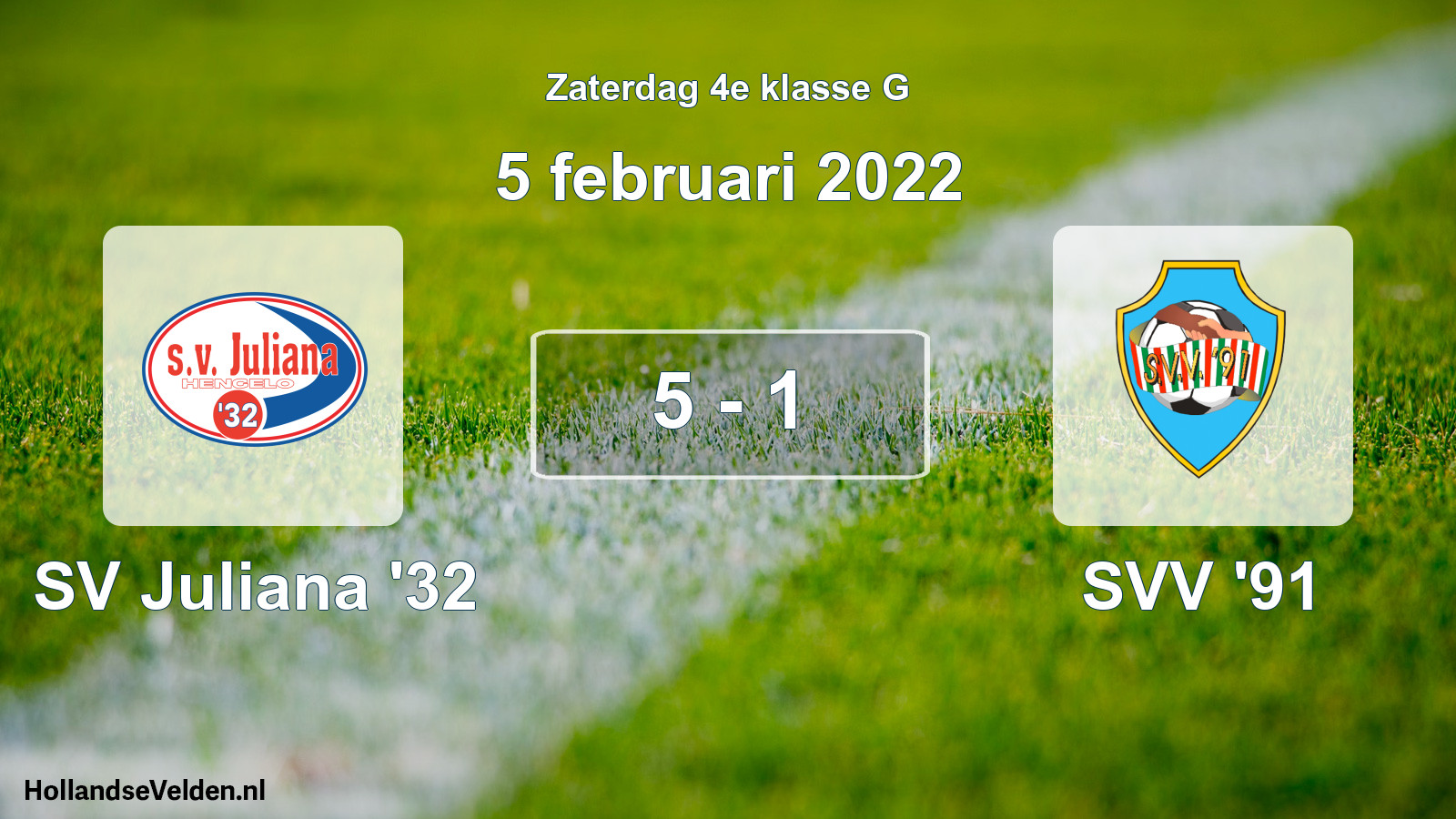 Total number of matches played: SV Juliana '32 - SVV '91 5 - 1 (5 February 2022)
