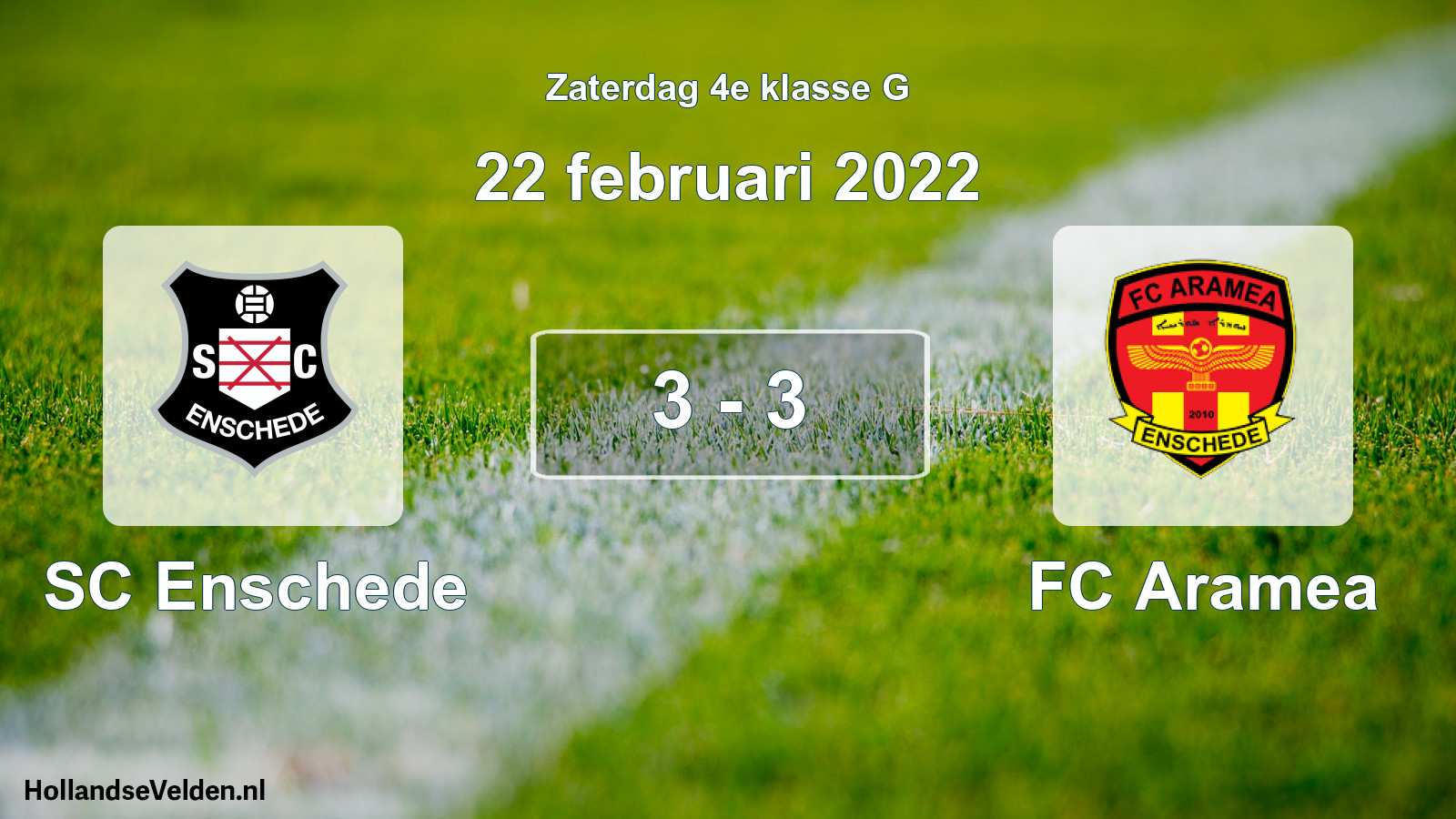 Total number of matches played: SC Enschede - FC Aramea 3 - 3 (22 February 2022)