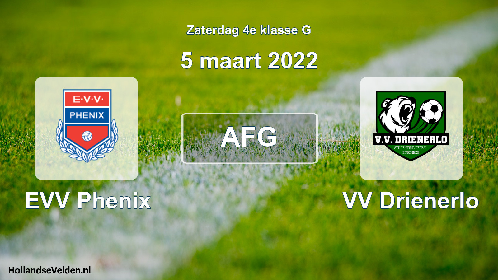 Geplande wedstrijd: EVV Phenix - VV Drienerlo (5 maart 2022)