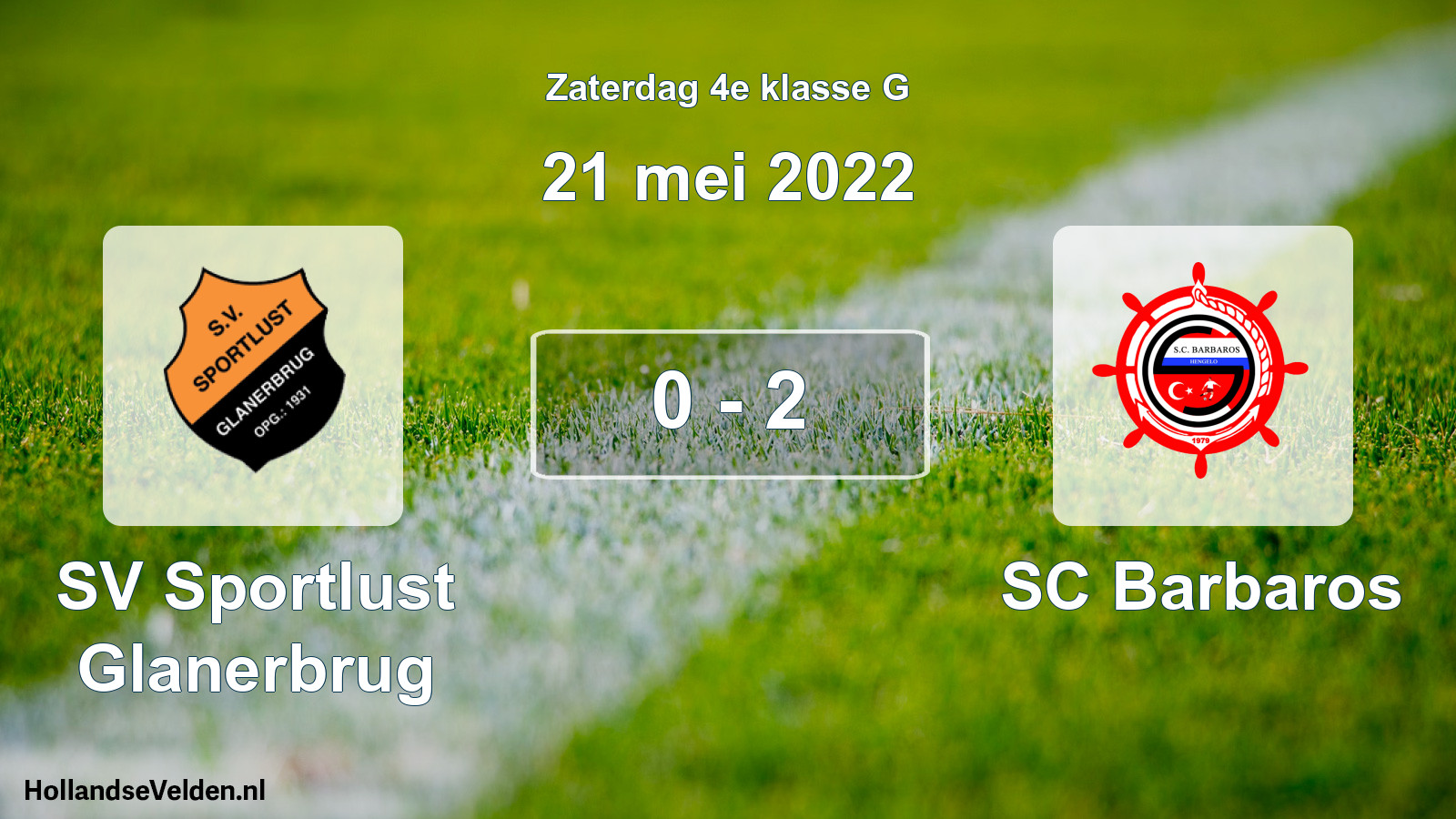 Total number of matches played: SV Sportlust Glanerbrug - SC Barbaros 0 - 2 (21 May 2022)