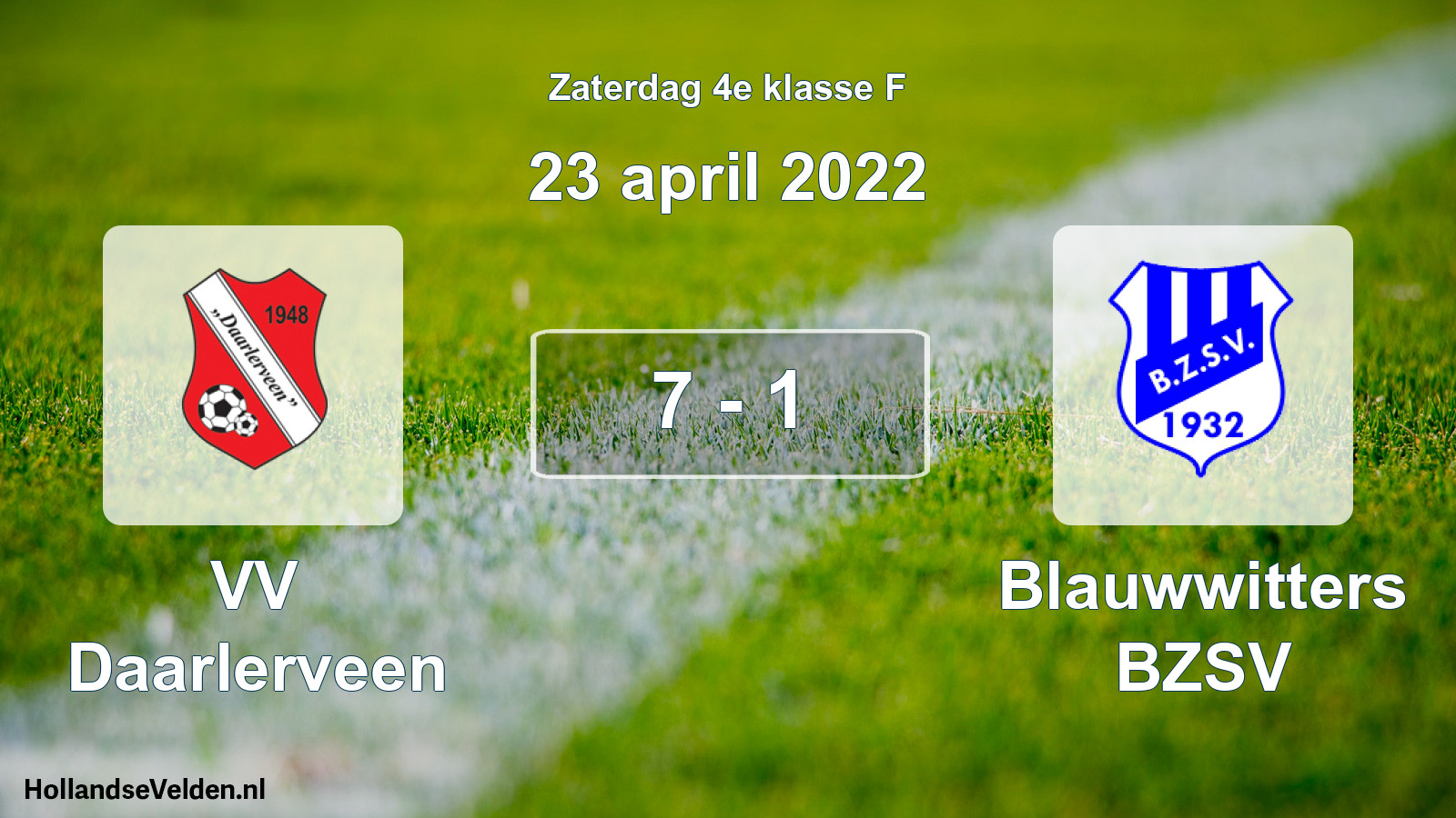 Total number of matches played: VV Daarlerveen - Blauwwitters BZSV 7 - 1 (23 April 2022)