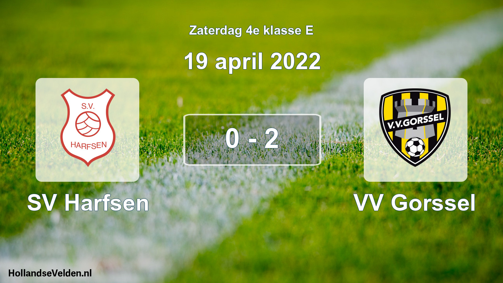 Total number of matches played: SV Harfsen - VV Gorssel 0 - 2 (19 April 2022)