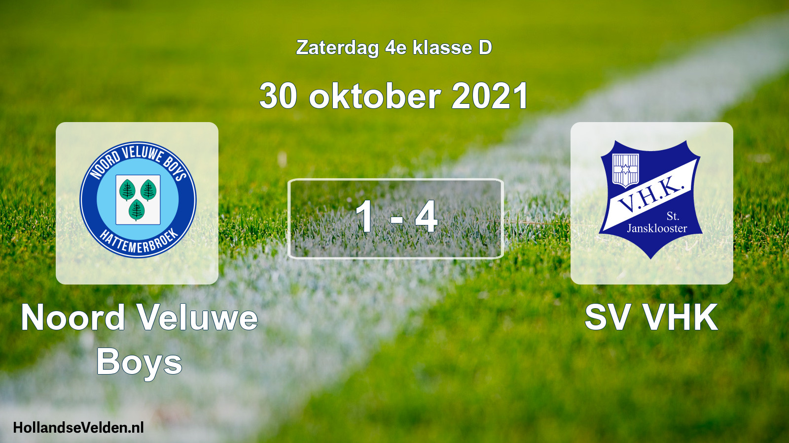 Total number of matches played: Noord Veluwe Boys - SV VHK 1 - 4 (30 October 2021)