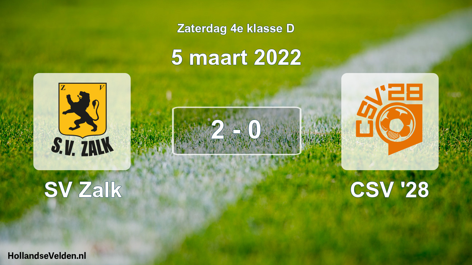 Total number of matches played: SV Zalk - CSV '28 2 - 0 (5 March 2022)