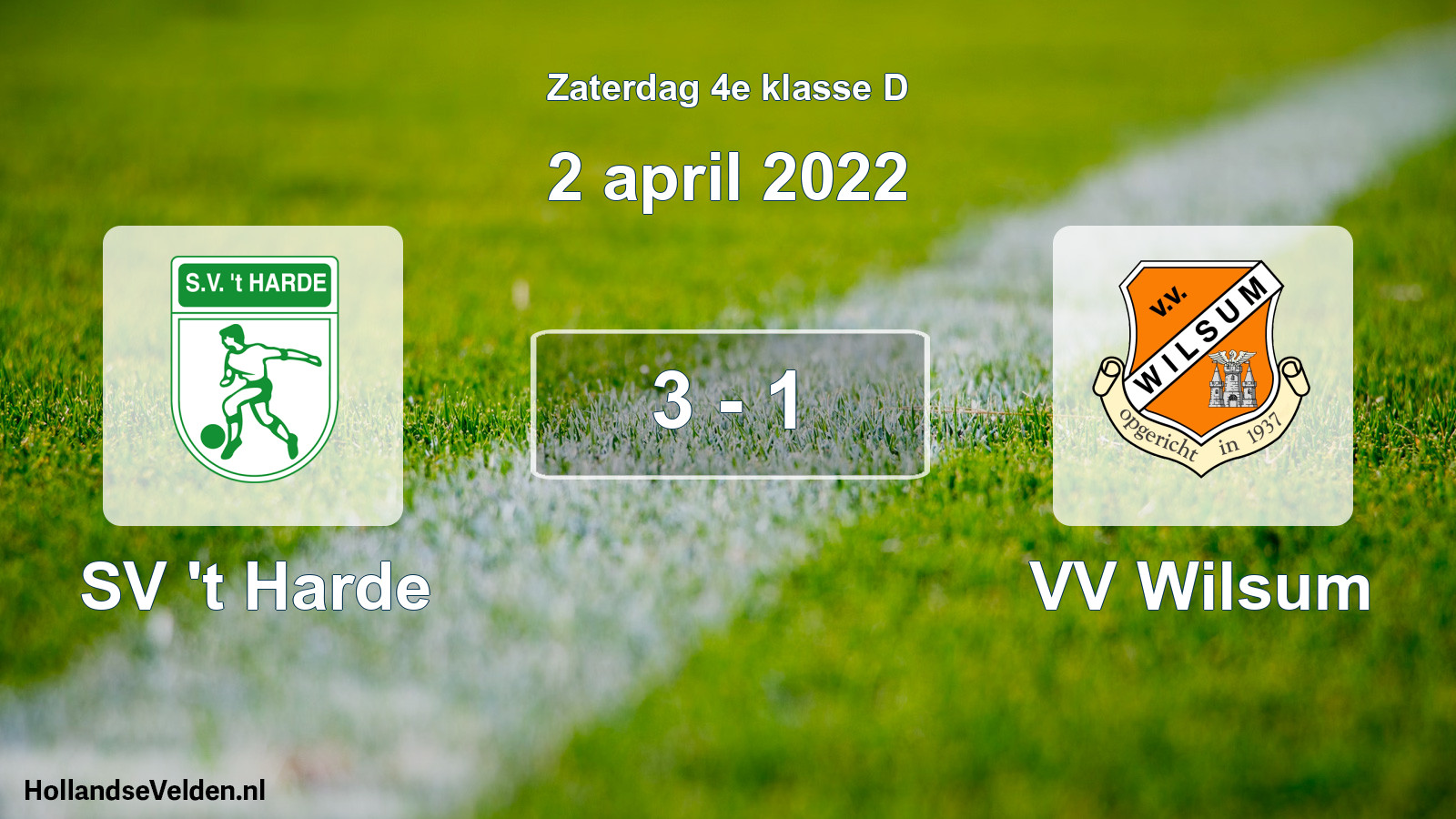 Total number of matches played: SV 't Harde - VV Wilsum 3 - 1 (2 April 2022)