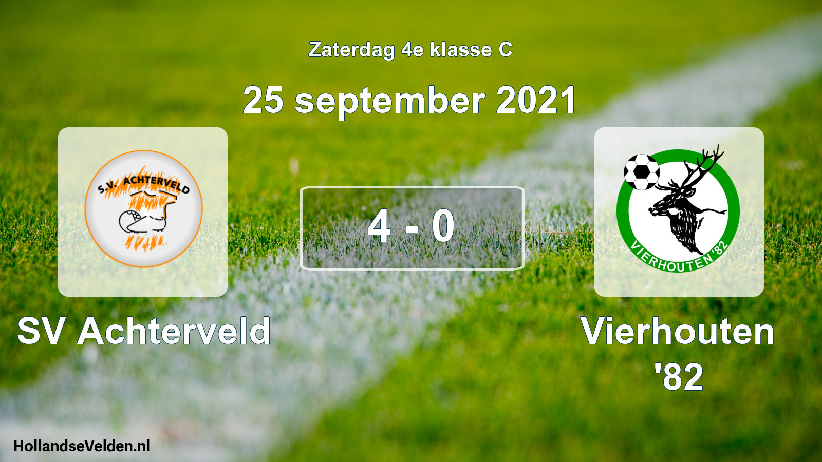 Total number of matches played: SV Achterveld - Vierhouten '82 4 - 0 (25 September 2021)