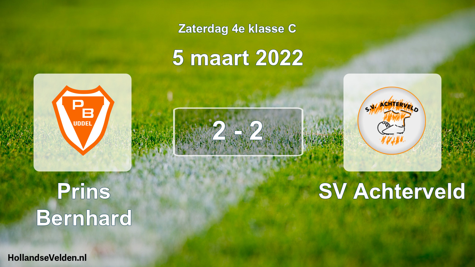 Total number of matches played: Prins Bernhard - SV Achterveld 2 - 2 (5 March 2022)