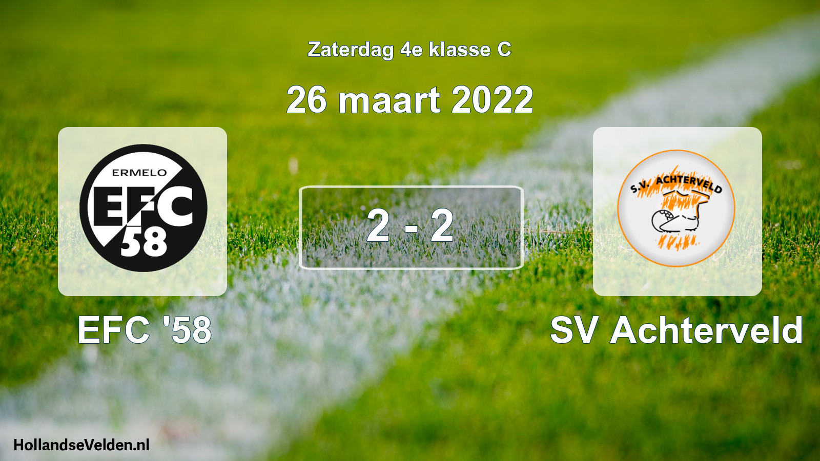 Total number of matches played: EFC '58 - SV Achterveld 2 - 2 (26 March 2022)