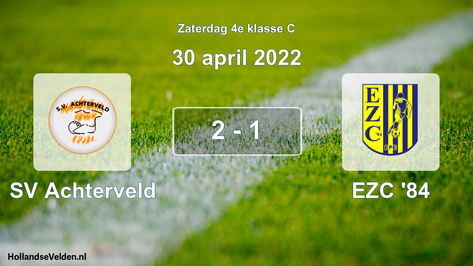Total number of matches played: SV Achterveld - EZC '84 2 - 1 (30 April 2022)