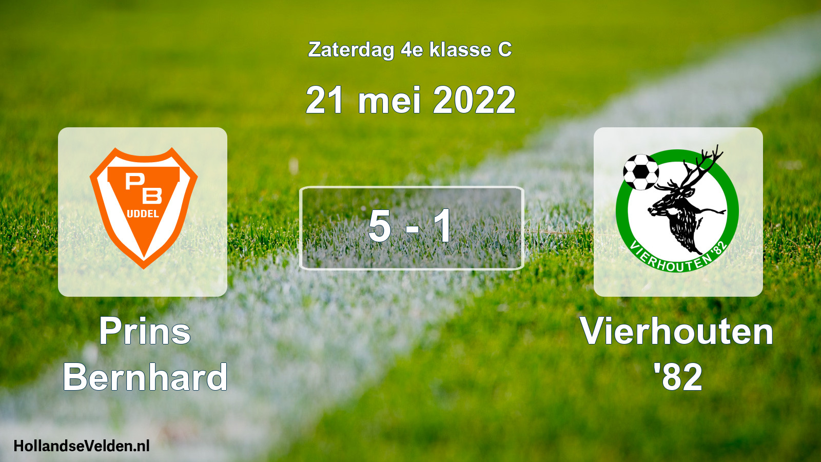Total number of matches played: Prins Bernhard - Vierhouten '82 5 - 1 (21 May 2022)