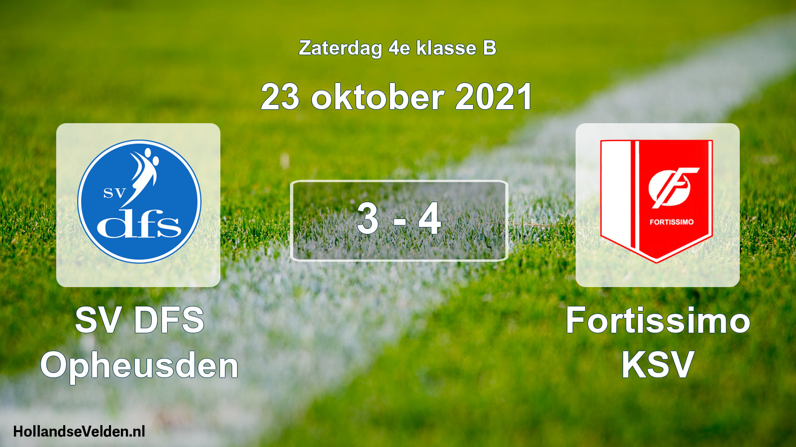 Total number of matches played: SV DFS Opheusden - Fortissimo KSV 3 - 4 (23 October 2021)
