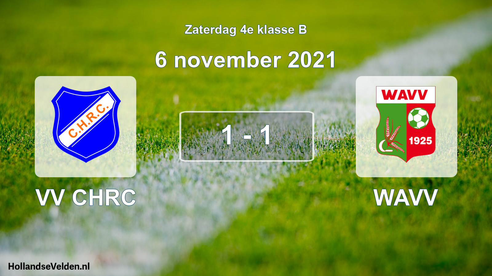Total number of matches played: VV CHRC - WAVV 1 - 1 (6 November 2021)