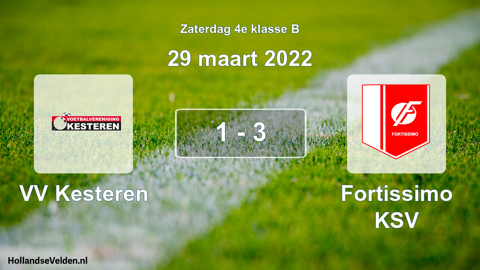 Total number of matches played: VV Kesteren - Fortissimo KSV 1 - 3 (29 March 2022)