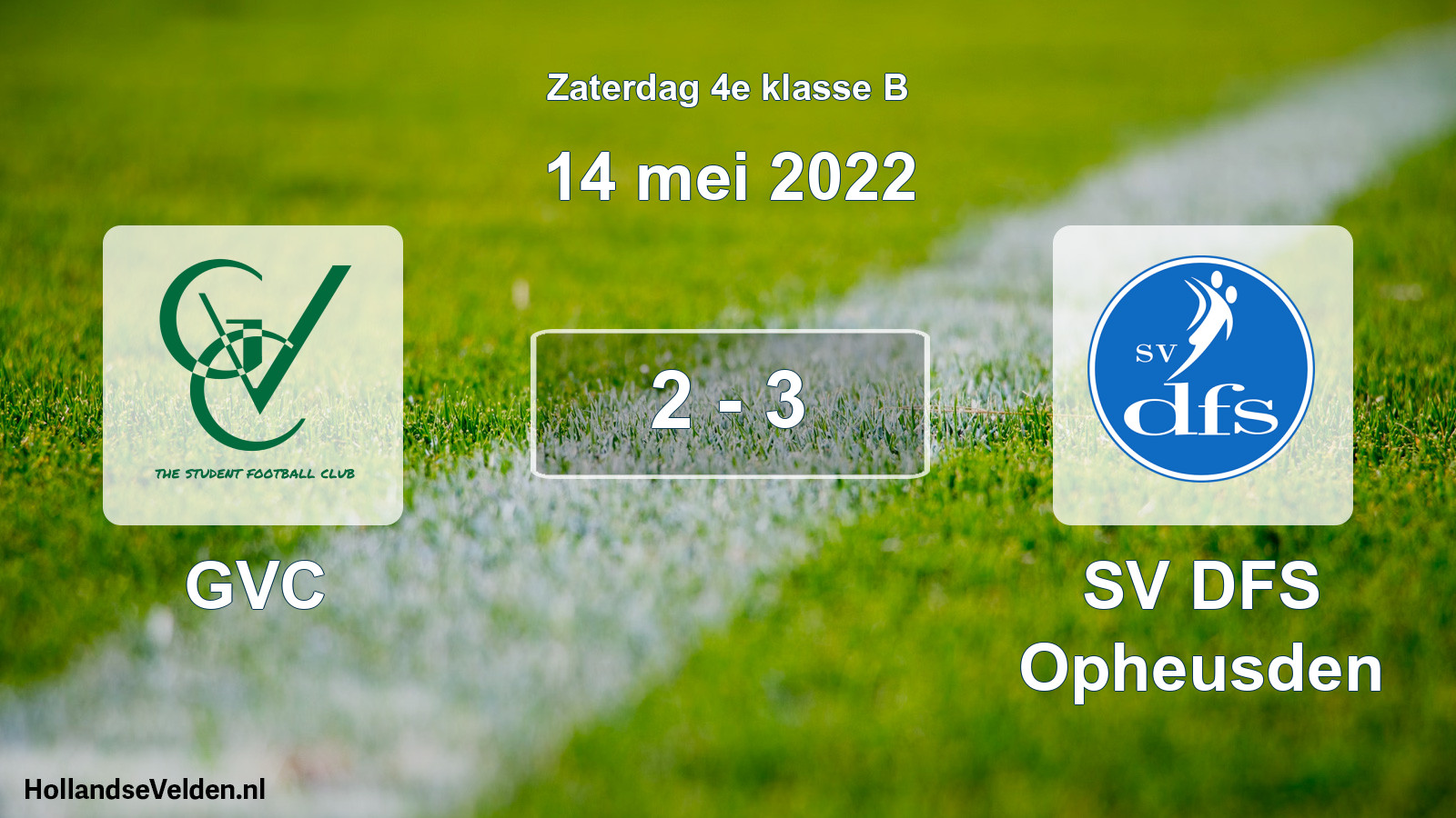Total number of matches played: GVC - SV DFS Opheusden 2 - 3 (14 May 2022)