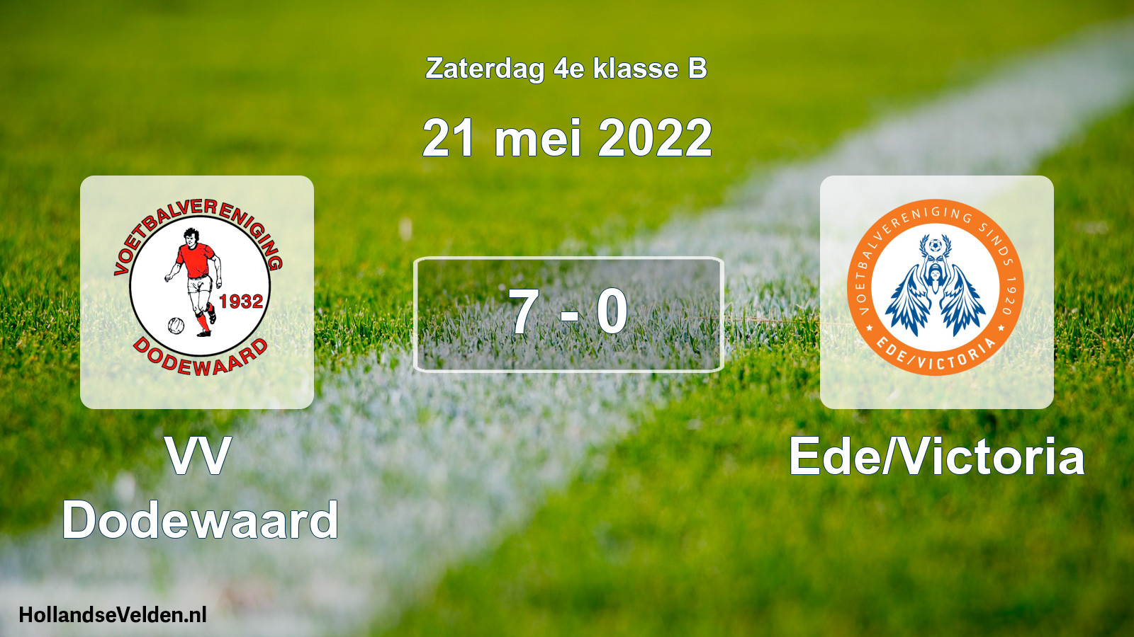 Total number of matches played: VV Dodewaard - Ede/Victoria 7 - 0 (21 May 2022)