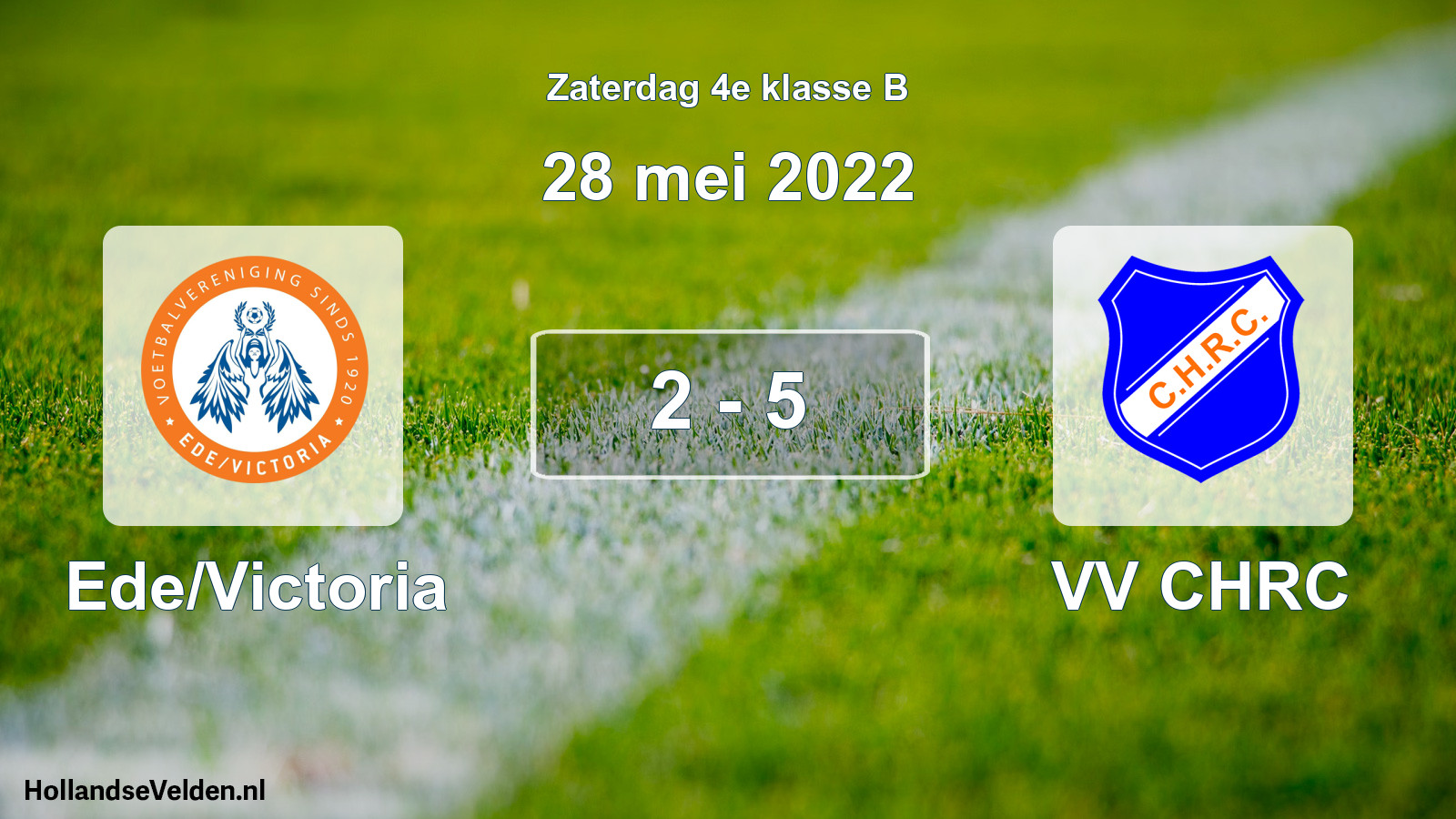 Total number of matches played: Ede/Victoria - VV CHRC 2 - 5 (28 May 2022)