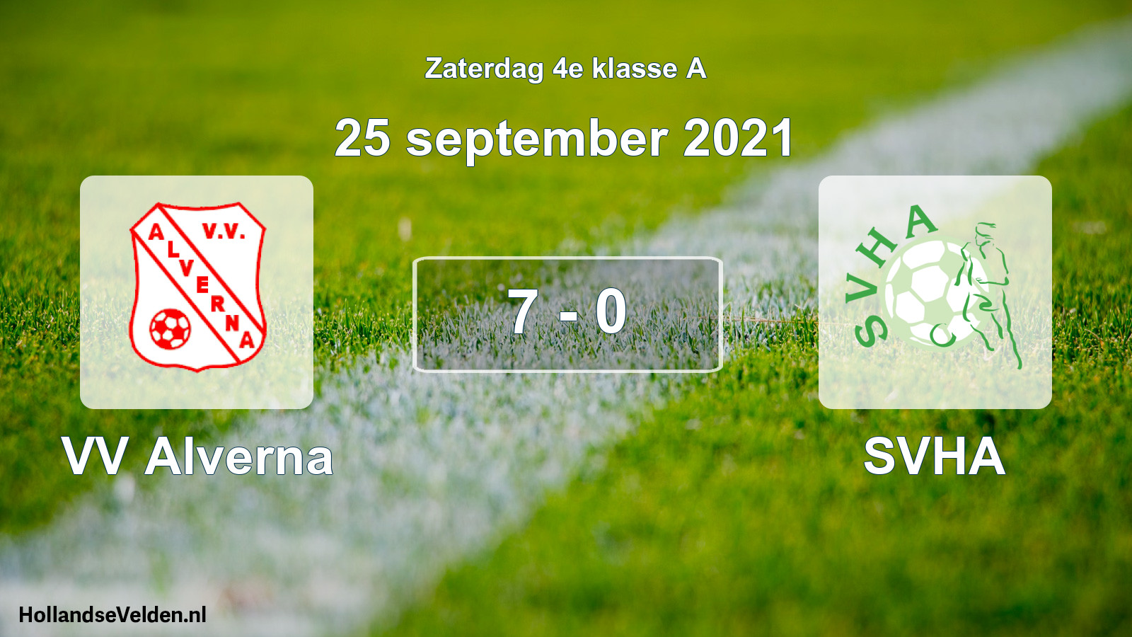 Total number of matches played: VV Alverna - SVHA 7 - 0 (25 September 2021)