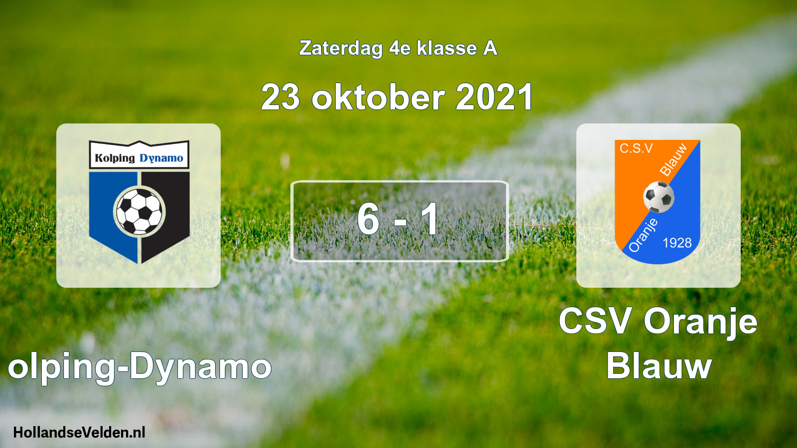 Total number of matches played: Kolping-Dynamo - CSV Oranje Blauw 6 - 1 (23 October 2021)